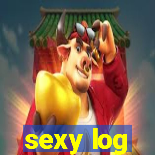 sexy log